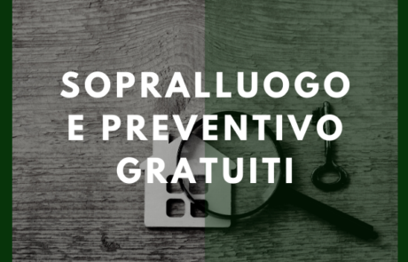 Sopralluogo e preventivo gratuito