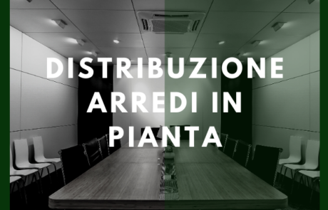 Distribuzione arredi in pianta