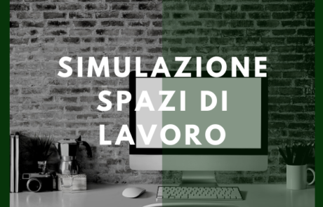 Simulazione spazi di lavoro